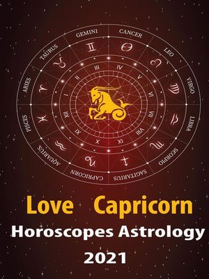 cover image of Capricorn Love Horoscope & Astrology 2021